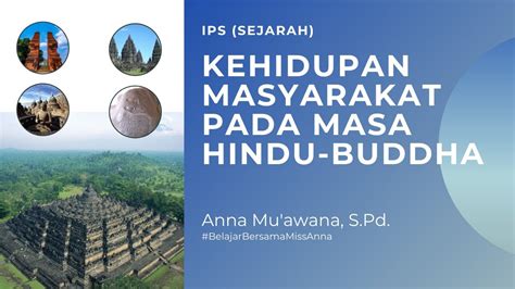 Video Pembelajaran Kehidupan Masyarakat Pada Masa Hindu Buddha Ips