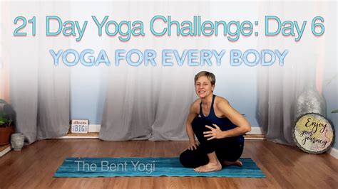 21 Day Yoga Challenge ⎮ Day 6 ⎮yoga For Every Body Youtube