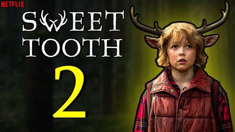 Sweet Tooth Season 2 Release Date To Be Announced By September 2021