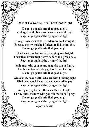 Do Not Go Gentle Into That Good Night By Dylan Thomas Lanre Dahunsi