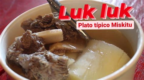 Como hacer Luk luk paso a paso Plato típico Miskitu YouTube