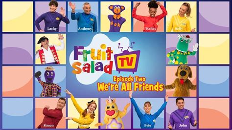 The Wiggles Fruit Salad Tv Episode 2 Were All Friends Songs And