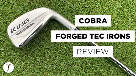 Cobra King Forged Tec Irons Review Youtube