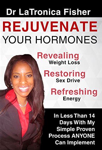 Jp Rejuvenate Your Hormones Reveling Weight Loss Restoring