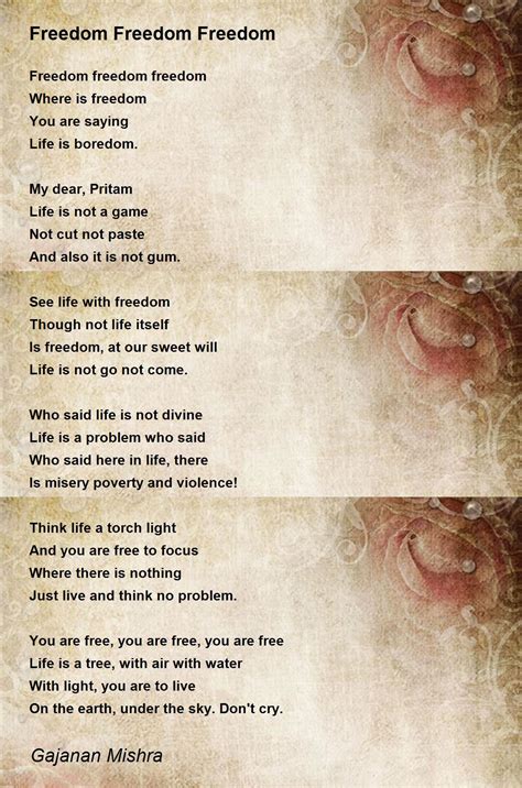 Freedom Freedom Freedom Freedom Freedom Freedom Poem By Gajanan Mishra