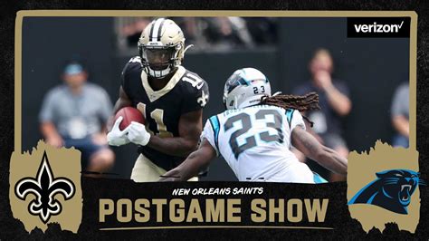Live Saints Panthers Postgame Show Week 2 2021 Nfl Youtube