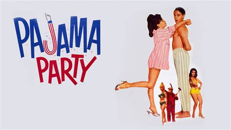 Watch Pajama Party Stream Now On Paramount Plus