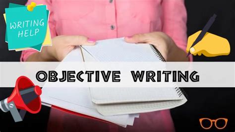 Objective Writing Formal Writing Youtube