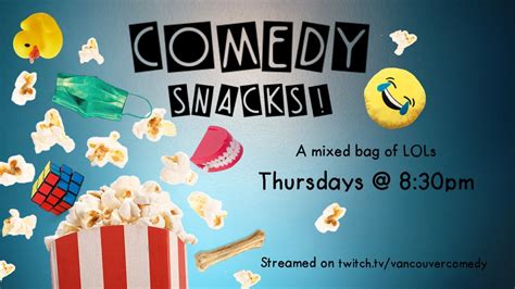 Comedy Snacks May 21st 830pm Pt Youtube