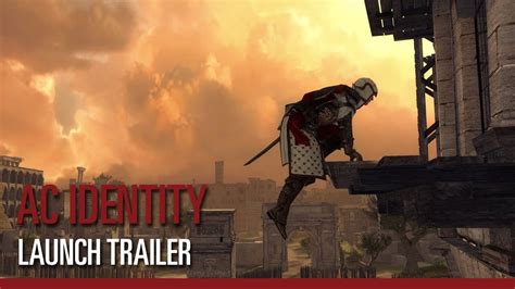Assassins Creed Identity Launch Trailer Youtube