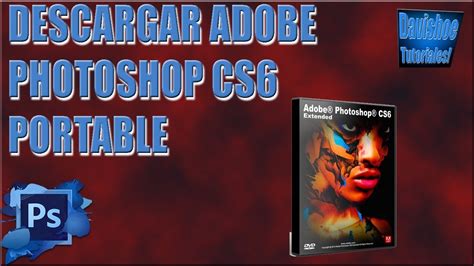Adobe Photoshop Cs6 Portable Descargar Ascsebots