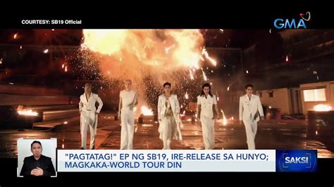 pagtatag ep ng sb19 ire release sa hunyo magkaka world tour din saksi youtube
