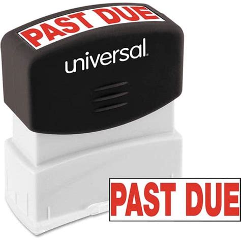 Universal Pre Inked Stock Stamps Message Past Due Material