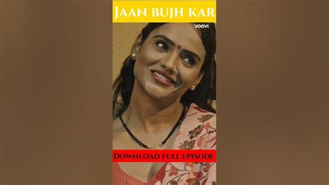 Jaan Bujh Kar Web Series Voovi 2021 Youtube