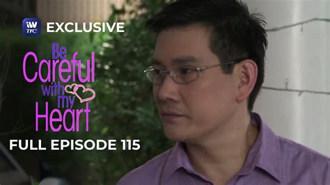 Full Episode 115 Be Careful With My Heart Youtube