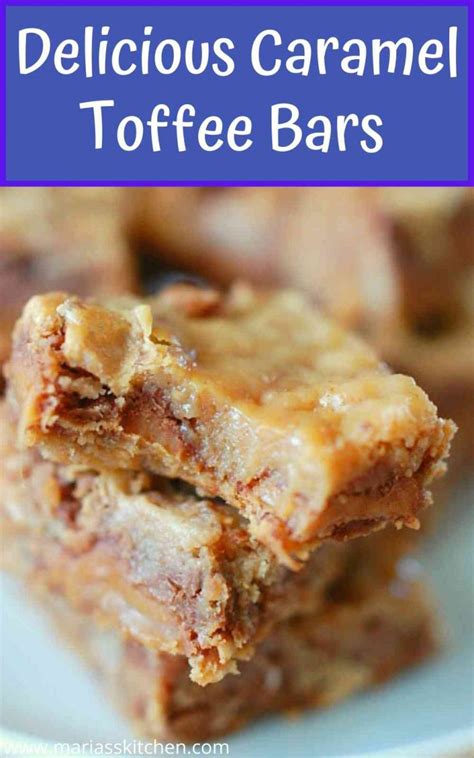 Delicious Caramel Toffee Bars Maria S Kitchen