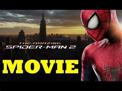 For peter parker, life is busy. The Amazing Spider-Man 2 : Full Movie / All Cutscenes (HD ...