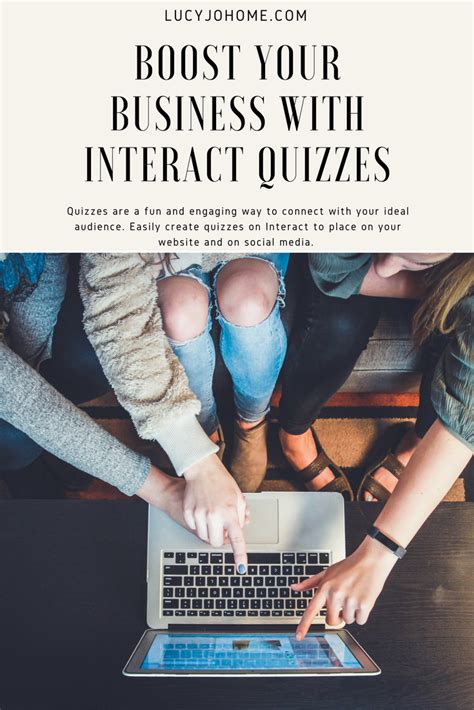 Boost Your Business With Interact Quizzes Lucy Jo Home