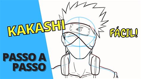 Como Desenhar O Kakashi Passo A Passo Youtube