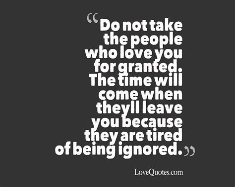 Do Not Take For Granted Love Quotes