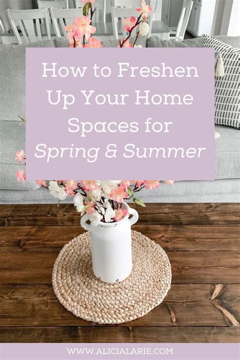 5 Ways To Freshen Up Your Space For Springsummer Summer Home Decor
