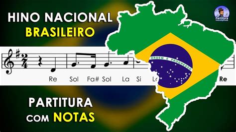Hino Nacional Brasileiro Partitura Com Notas Flauta Doce Violino Playback No Piano 🇧🇷 G