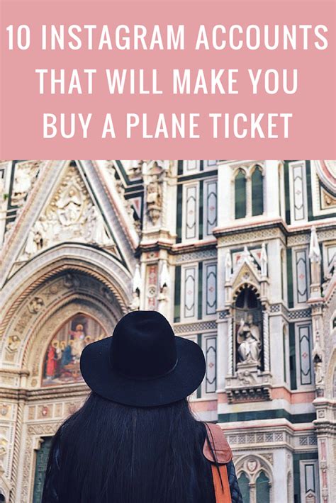 10 Instagram Accounts That Will Make You Want To Buy A Plane Ticket