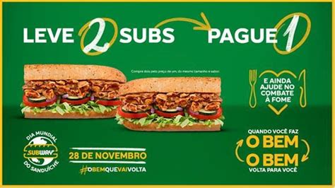 Subway comemora Dia Mundial do Sanduíche com promoção Leve Pague e doação para o Mesa