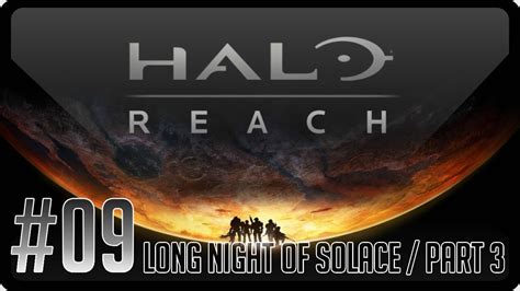 Halo Reach Long Night Of Solace Part 3 Legendary Co Op 09