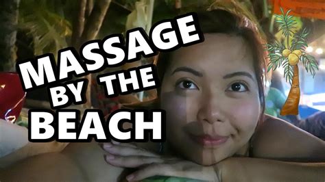 Massage By The Beach March Saytioco Youtube