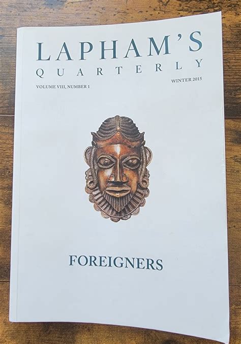 Laphams Quarterly Foreigners Mateo De Colón
