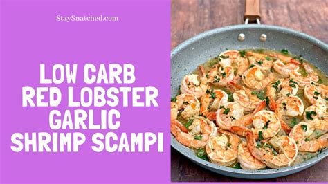This shrimp scampi recipe takes only 15 minutes to make (if you don't count the defrosting)! Keto Low Carb Red Lobster Garlic Shrimp Scampi Recipe - YouTube