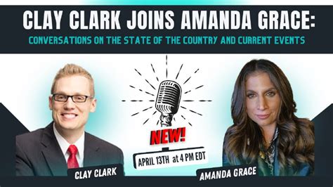 Clay Clark Joins Amanda Grace Conversations On The State Of The