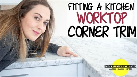 Fitting Kitchen Worktop Corner Joint Trim The Carpenters Daughter