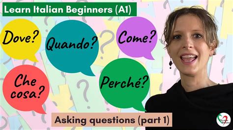 33 Learn Italian Beginners A1 Asking Questions Pt 1 Dove Quando