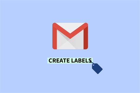 How To Create Labels In Gmail Techcult