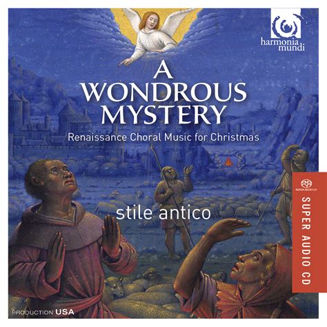 A Wondrous Mystery Recordings Stile Antico