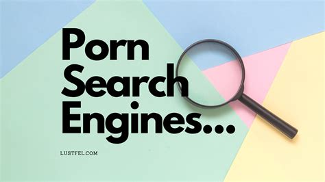 Best Porn Search Engine To Find A Particular Video Tacticalbilla