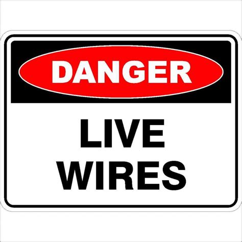Live Wires Discount Safety Signs New Zealand