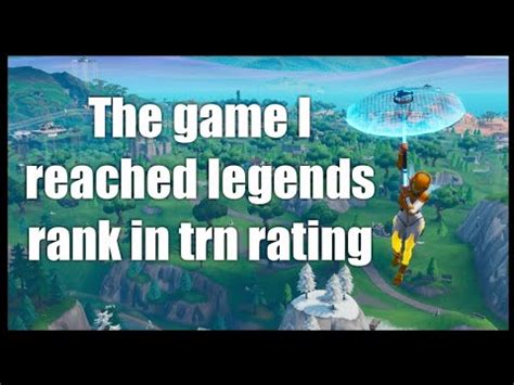 The fortnite trn rating is an unofficial stat that has been introduced by the fortnite network. Fortnite: the game I reached legends rank in trn rating ...