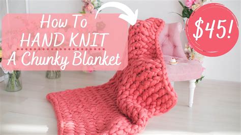 How To Hand Knit A Chunky Blanket Diy Chunky Knit Blanket Tutorial Easiest Chunky Knit