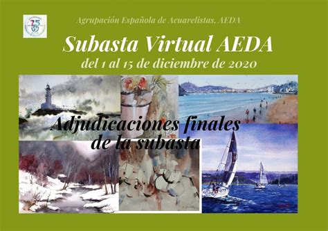 Resultados De La 1ª Subasta Virtual De Aeda Agrupación Española De