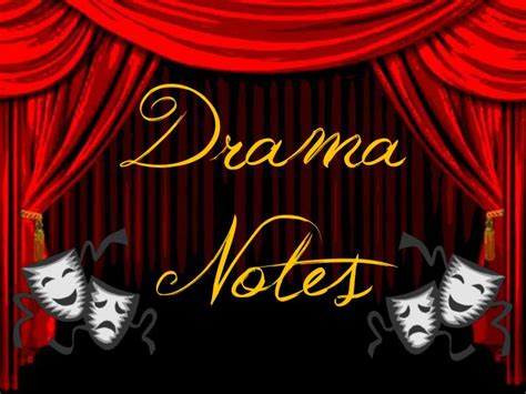 PPT - Drama Notes PowerPoint Presentation, free download ...