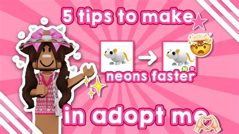 ꒰💓꒱ 5 Tips To Make Neons Faster In Adopt Me ┊ Youtube