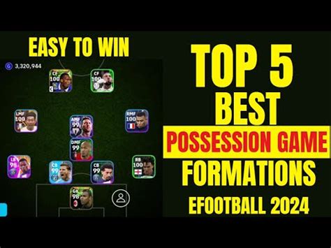 Top Best Possession Game Formations In Efootball Mobile Best