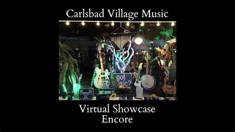 Carlsbad Village Music Encore Youtube