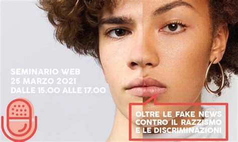 Webinar Agire Contro Il Razzismo E Le Discriminazioni Nei Contesti