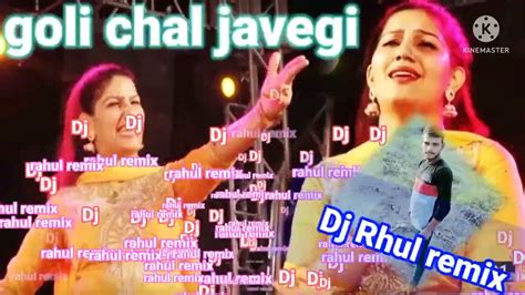 Dj 💖remix Goli Chal Javegi Dj🌷rahul 💋 Remix 🌿mo 74🌹17🌻05🌺77🌷20🌲 Youtube