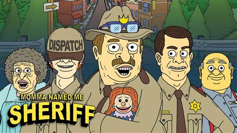 Momma Named Me Sheriff Adult Swim Series Where To Watch
