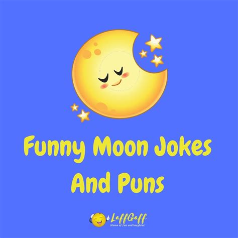 39 Magnificent Moon Jokes And Puns That Wont Be Eclipsed